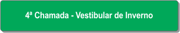 4ª Chamada - Vestibular de Inverno.png
