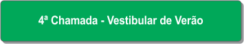 4ª Chamada - Vestibular de Verão.png