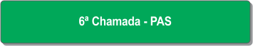 6ª Chamada - PAS.png