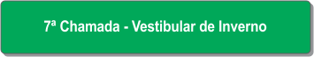 7ª Chamada - Vestibular de Inverno.png
