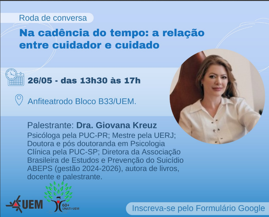 Palestra: Na cadência do tempo: a relação entre cuidador e cuidado